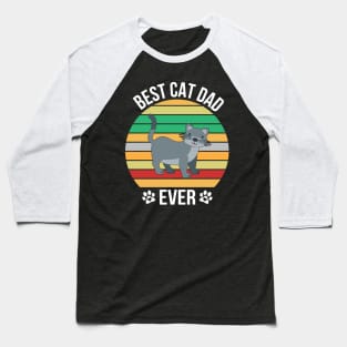 Best Cat Dad Ever Baseball T-Shirt